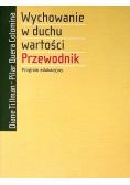 Wychowanie w duchu wartości Przewodnik