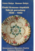 Leksykon znaków firmowych śląskich fabryk porcelany 1820-1952