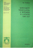 Kontakty Wrocławia z Rzymem w latach 1409 1517