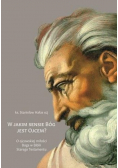 W jakim sensie Bóg jest Ojcem