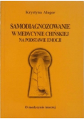 Samodiagnozowanie w medycynie chińskiej na podstawie emocji