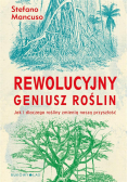 Rewolucyjny geniusz roślin