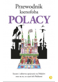 Przewodnik ksenofoba Polacy