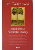 Znaki ufności Niebieskie okulary