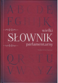 Wielki słownik parlamentarny
