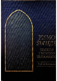 Pismo Święte Starego i Nowego Testamentu Wydanie ilustrowane