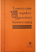 Teoretyczne aspekty powieści historycznej