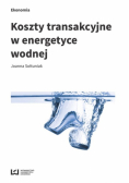 Koszty transakcyjne w energetyce wodnej