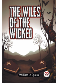 The Wiles of the Wicked