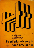 Prefabrykacja budowlana Część 1