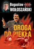 Droga do piekła  Stalin 1941 - 1945