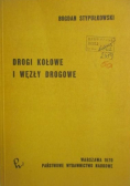 Drogi kołowe i węzły drogowe