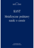 Metafizyczne podstawy nauki o cnocie