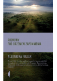 Rozmowy pod drzewem zapomnienia