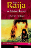 Saga Raija ze śnieżnej krainy Tom 35 Dziecię niebios Wydanie kieszonkowe