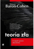 Teoria zła O empatii i genezie okrucieństwa