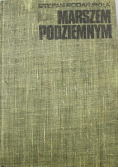 Marszem Podziemnym