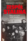 Zespół Stalina Niebezpieczne lata radzieckiej polityki
