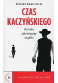 Czas Kaczyńskiego