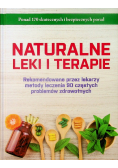 Naturalne leki i terapie Rekomendowane przez lekarzy metody leczenia 90 częstych problemów zdrowotnych