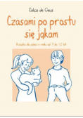 Czasami po prostu się jąkam