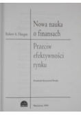 Nowa nauka o finansach  Przeciw efektywności rynku