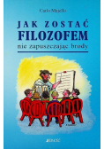 Jak zostać filozofem nie zapuszczając brody