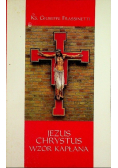 Jezus Chrystus wzór kapłana