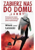 Zabierz nas do domu Lanny