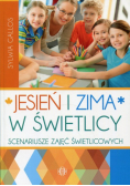 Jesień i zima w świetlicy