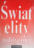Świat elity politycznej