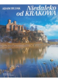 Niedaleko od Krakowa