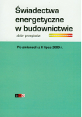 Świadectwa energetyczne w budownictwie