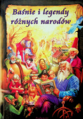 Baśnie i legendy różnych narodów