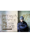 Pytania których się nie zadaje