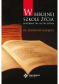 W Biblijnej szkole życia