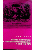 Tendencje pozytywistyczne w czasopiśmiennictwie wielkopolskim w latach 1848 1870