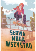 Słowa mogą wszystko