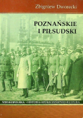 Poznańskie i Piłsudski