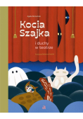 Kocia Szajka i duchy w teatrze