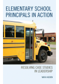 Elementary School Principals in Action