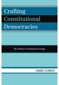 Crafting Constitutional Democracies