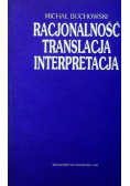 Racjonalność translacja interpretacja