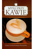 Mysli Przy Kawie