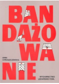 Bandażowanie