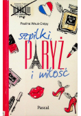 Szpilki Paryż i miłość