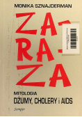Zaraza Mitologia dżumy cholery i AIDS