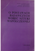 O postawach badawczych wobec sztuki współczesnej