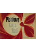 Pionierzy kraju Rad