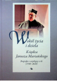 Wokół życia i dzieła Księdza Janusza Mariańskiego